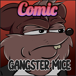 Comic Gangster Mice